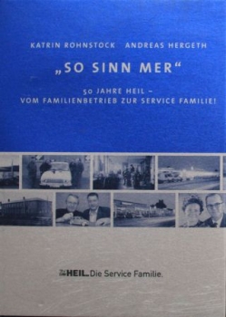 Rohnstock "So sinn mer - 50 Jahre Heil" Heil Vehicletechnic History 2004 (6684)